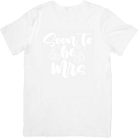 Thumbnail for Soon To Be Mrs T-Shirt | Minimalist Bridal Engagement Graphic Tee | Bride Gift